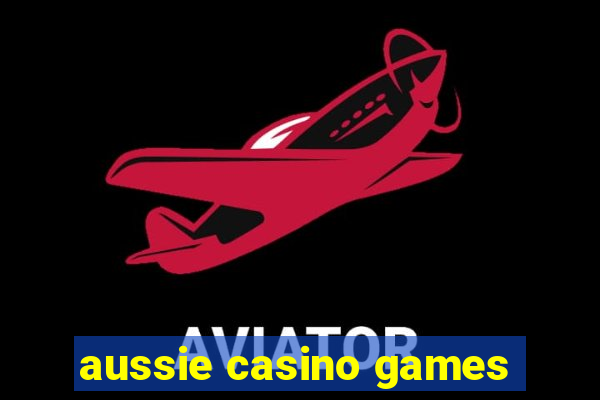 aussie casino games