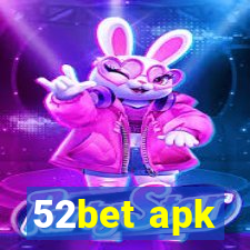 52bet apk