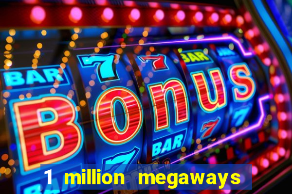 1 million megaways bc slot