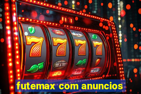 futemax com anuncios