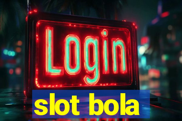 slot bola