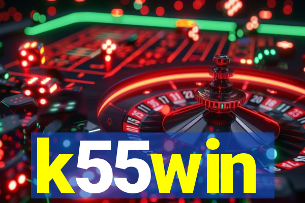 k55win