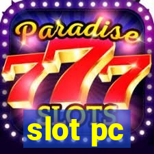 slot pc