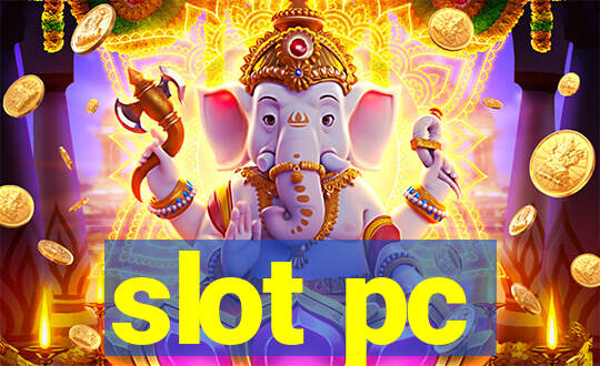 slot pc