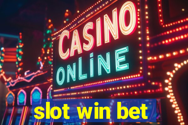 slot win bet