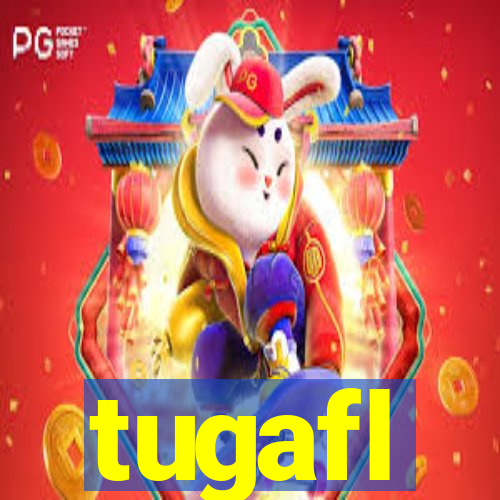 tugafl