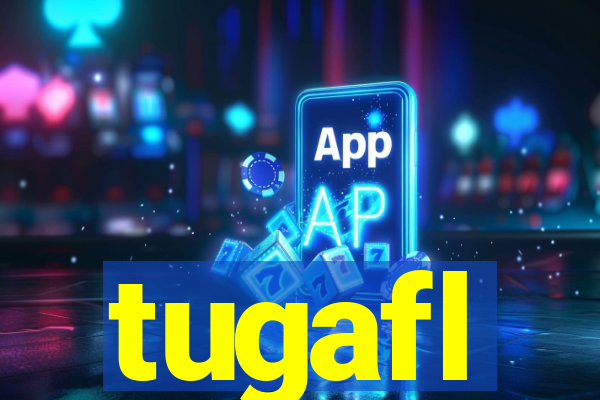 tugafl