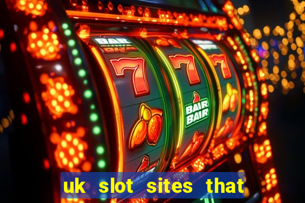 uk slot sites that accept paypal