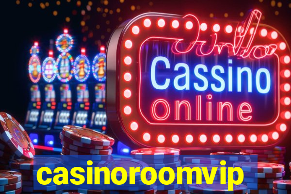 casinoroomvip