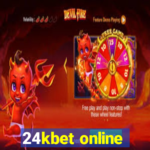 24kbet online