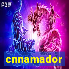 cnnamador