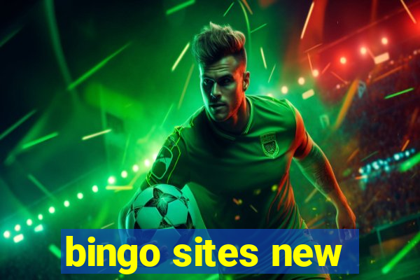 bingo sites new