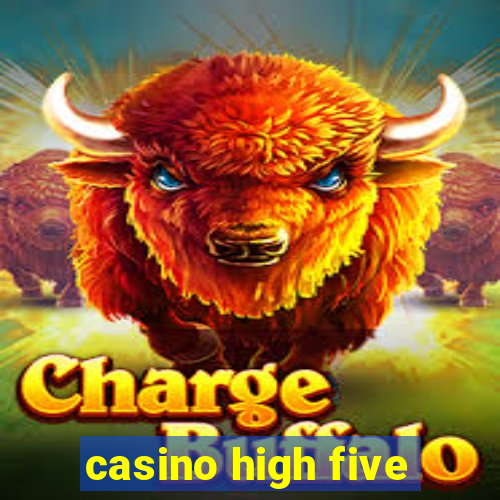 casino high five