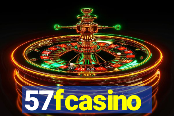 57fcasino