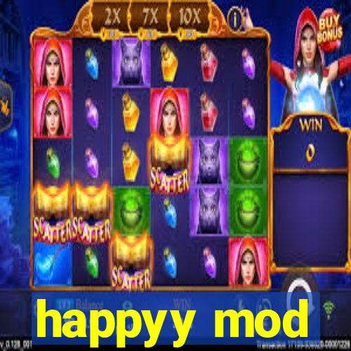 happyy mod