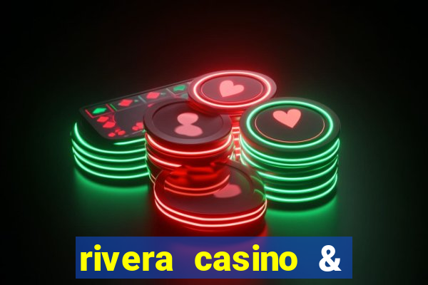 rivera casino & resort telefone