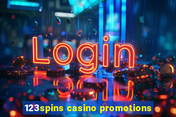 123spins casino promotions