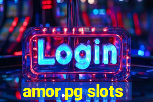 amor.pg slots