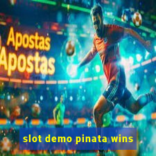 slot demo pinata wins