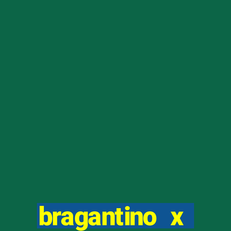 bragantino x atletico pr