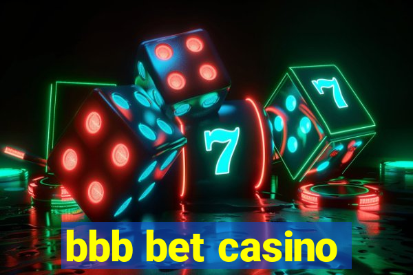 bbb bet casino