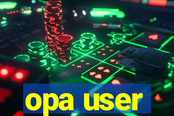 opa user