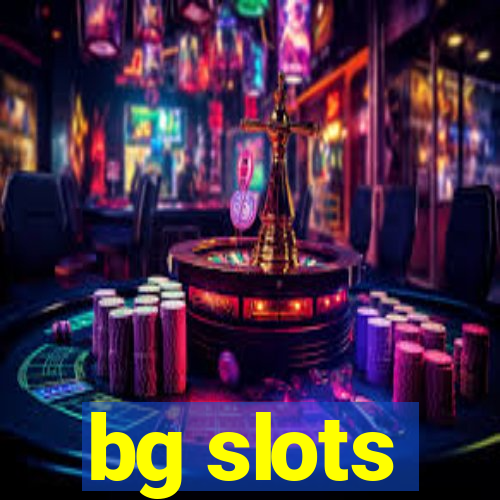 bg slots