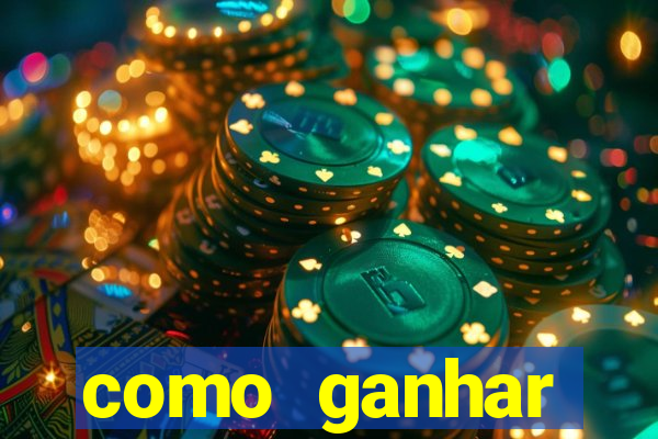 como ganhar dinheiro para jogos