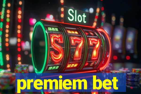 premiem bet