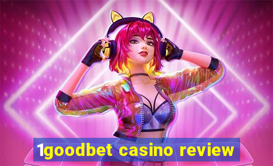 1goodbet casino review