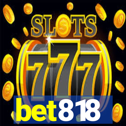 bet818