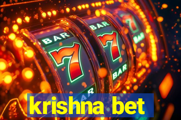 krishna bet