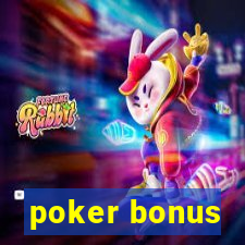 poker bonus