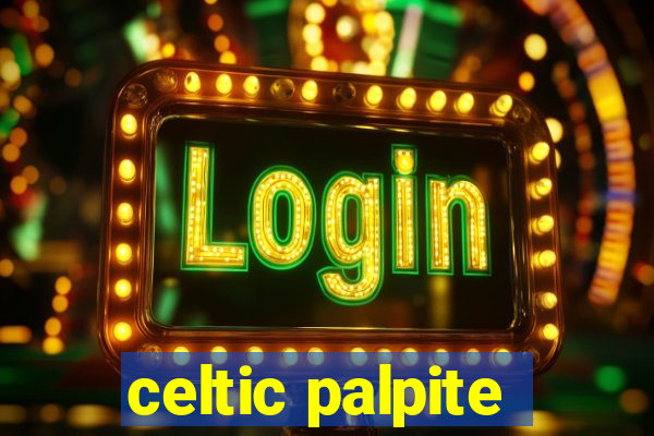 celtic palpite