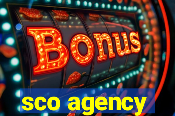 sco agency