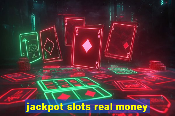 jackpot slots real money