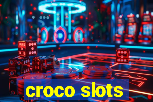 croco slots