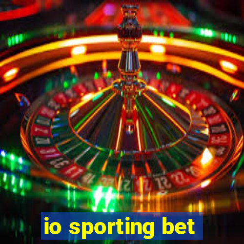 io sporting bet