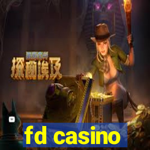 fd casino