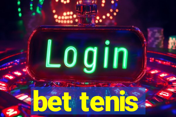 bet tenis