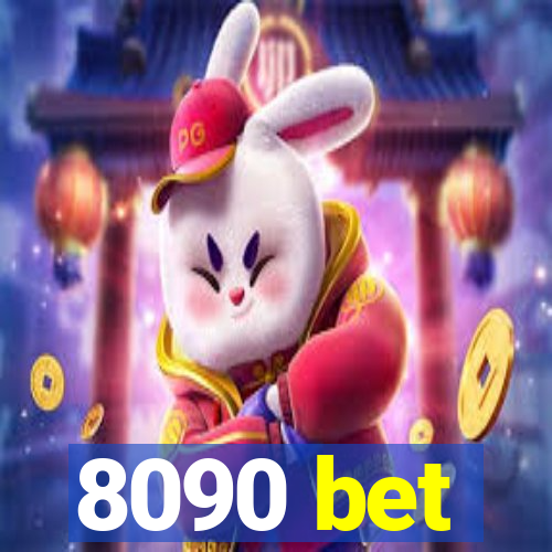 8090 bet