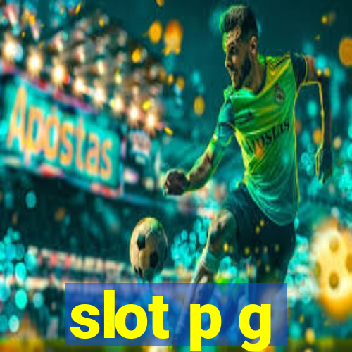 slot p g