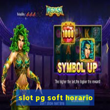 slot pg soft horario