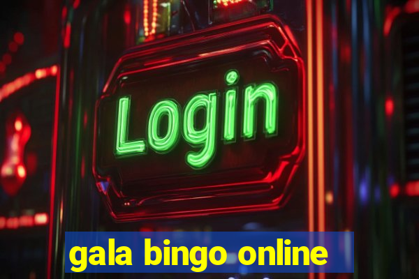 gala bingo online