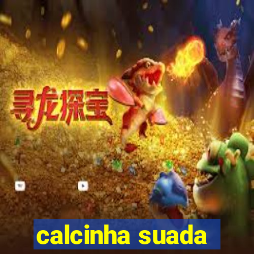 calcinha suada