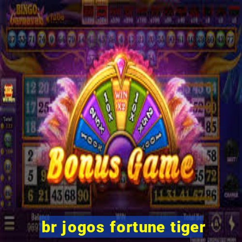 br jogos fortune tiger