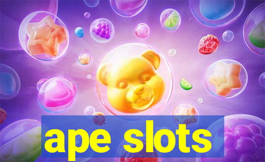 ape slots