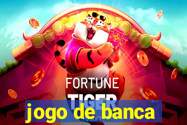 jogo de banca