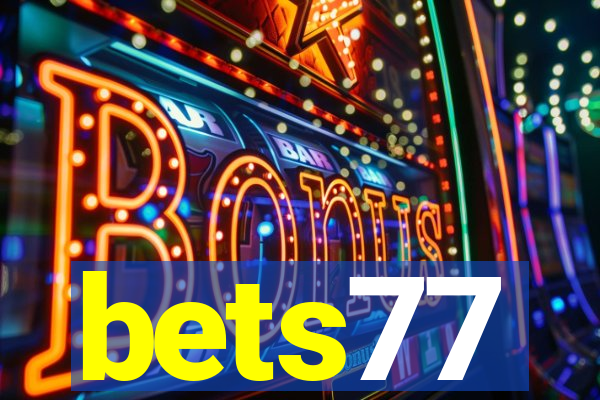 bets77