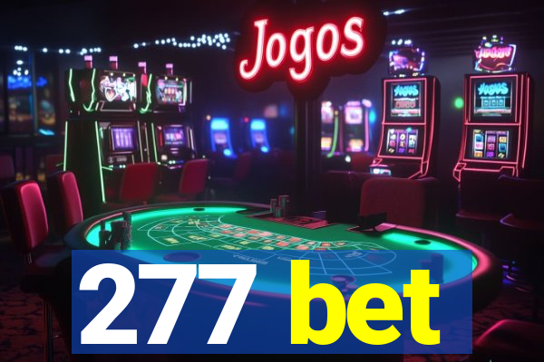 277 bet